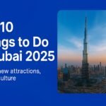 Things to Do in Dubai 2025